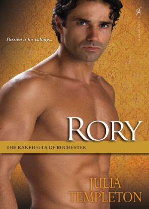 [The Rakehells of Rochester 03] • Rory